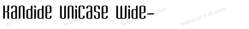 Kandide Unicase Wide字体转换